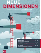 Kund:innenmagazin "Neue Dimensionen" 2016