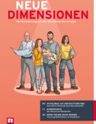 Kund:innenmagazin "Neue Dimensionen" 2020 Kund:innenmagazin "Neue Dimensionen" 2020