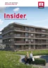 Insider Ausgabe 2019: Aktuelles von der Rhomberg Bau AG